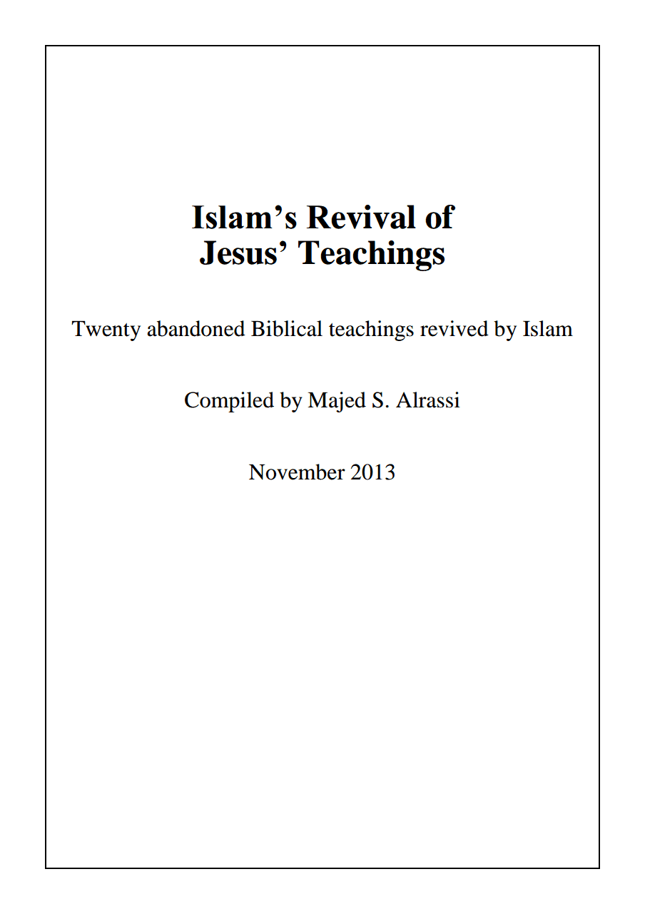 Islam’s Revival of Jesus’ Teachings